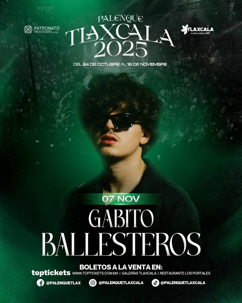 gabito ballesteros palenque tlaxcala 2025