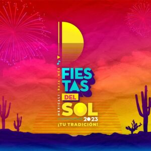 fiestas del sol mexicali 2023